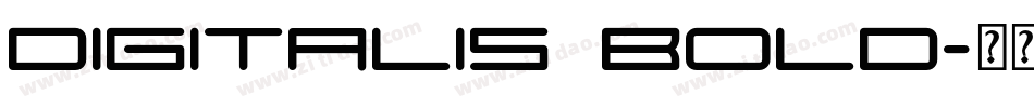 Digitalis Bold字体转换